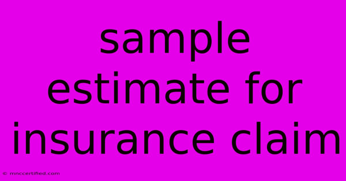 Sample Estimate For Insurance Claim