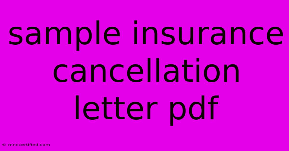 Sample Insurance Cancellation Letter Pdf