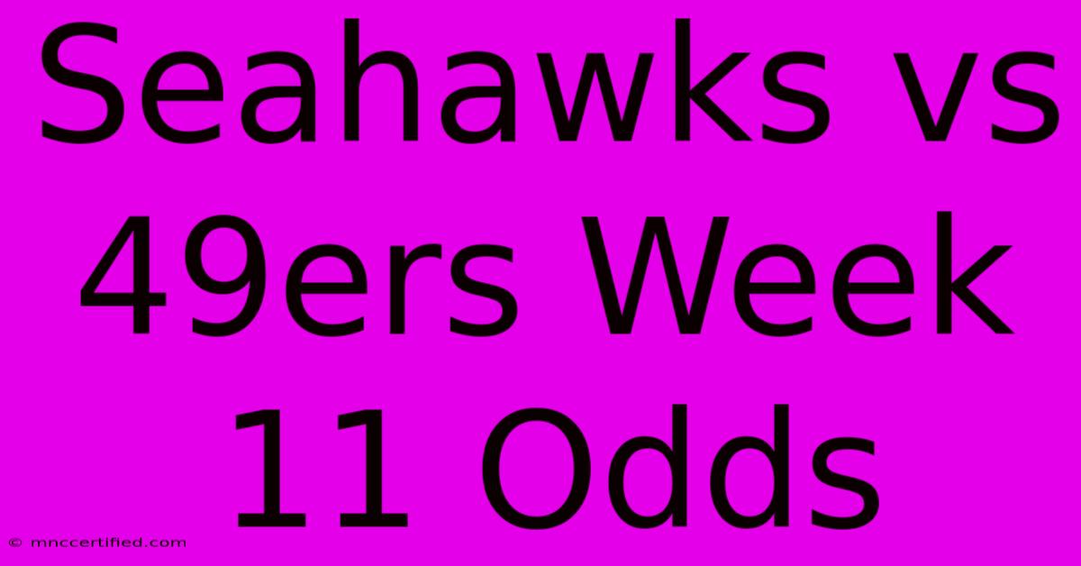 Seahawks Vs 49ers Week 11 Odds