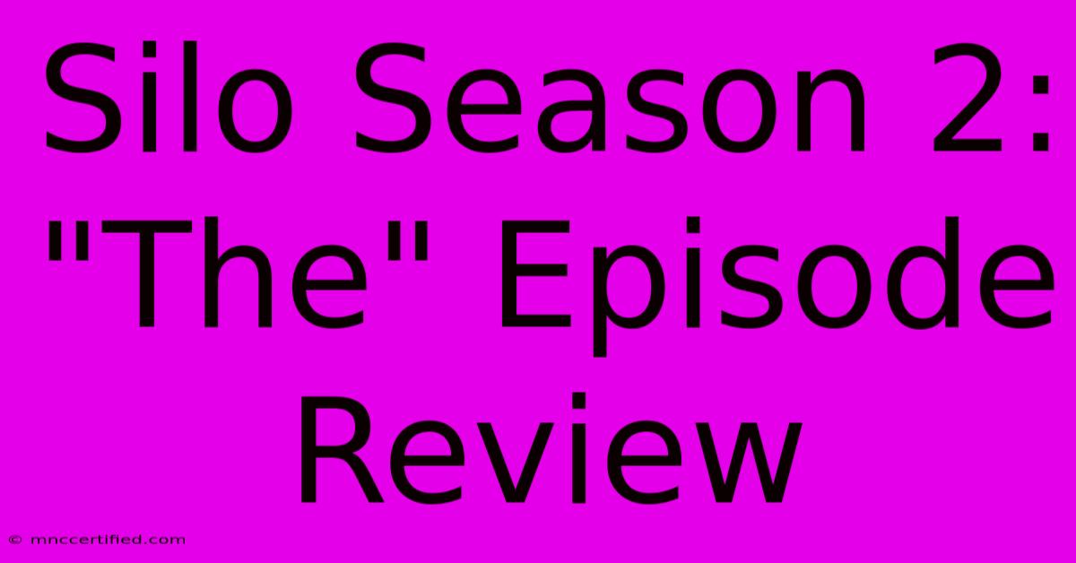 Silo Season 2: 