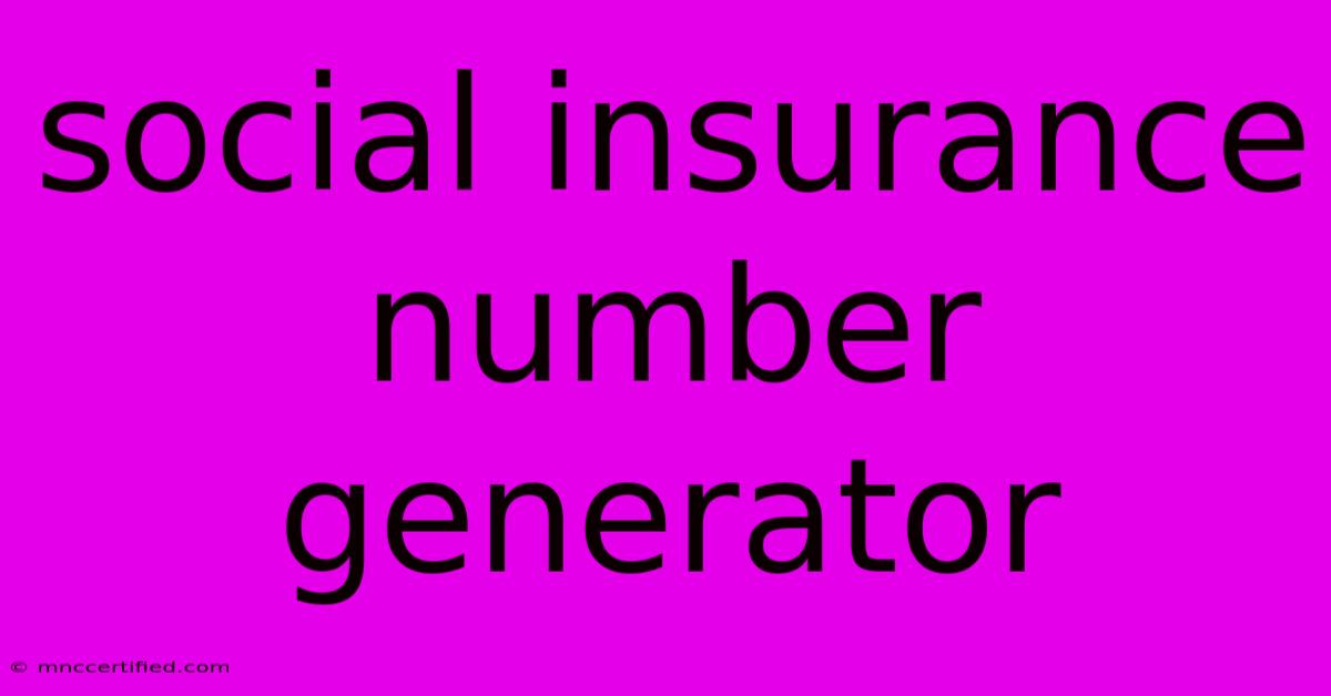 Social Insurance Number Generator