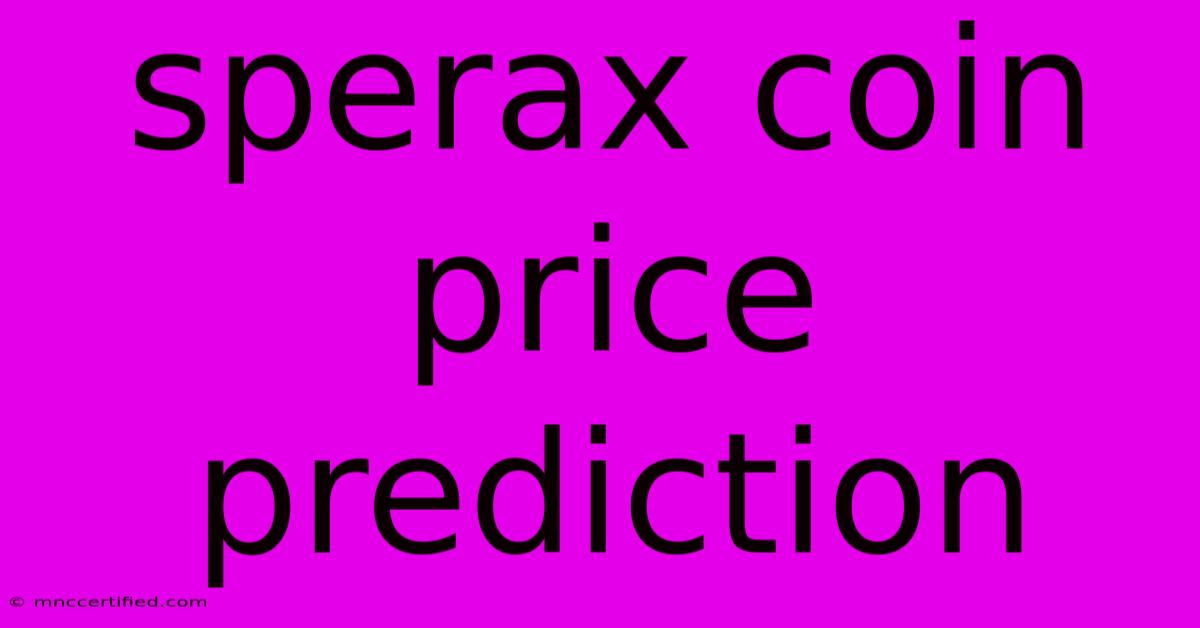 Sperax Coin Price Prediction