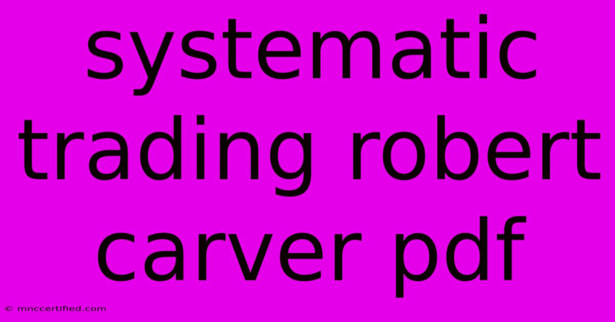 Systematic Trading Robert Carver Pdf