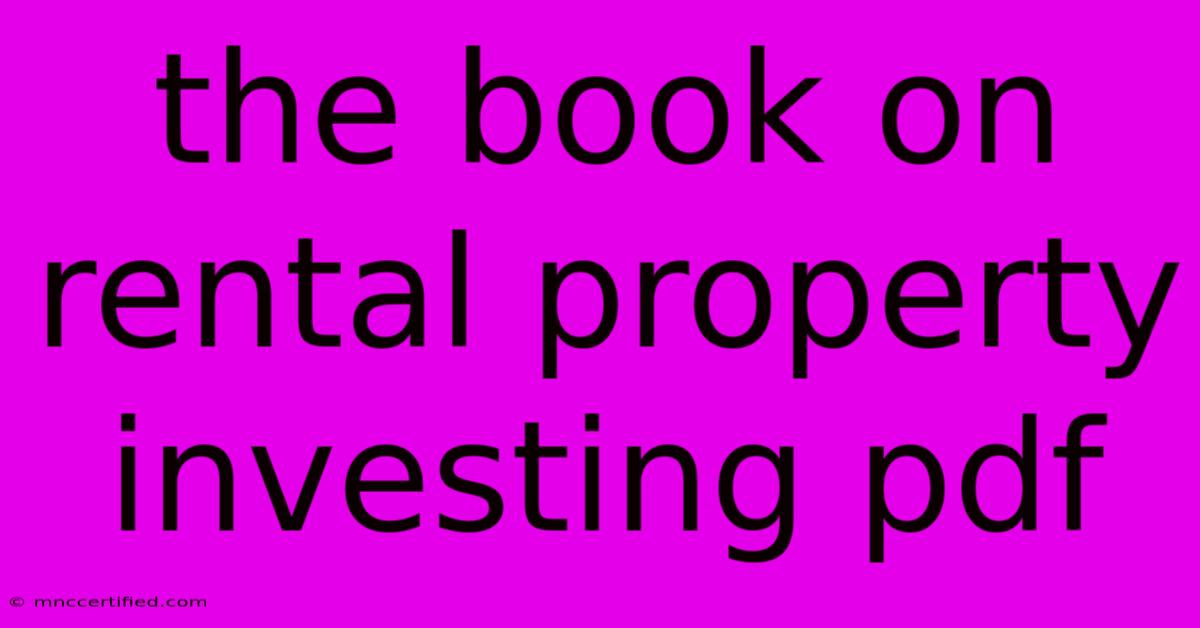 The Book On Rental Property Investing Pdf