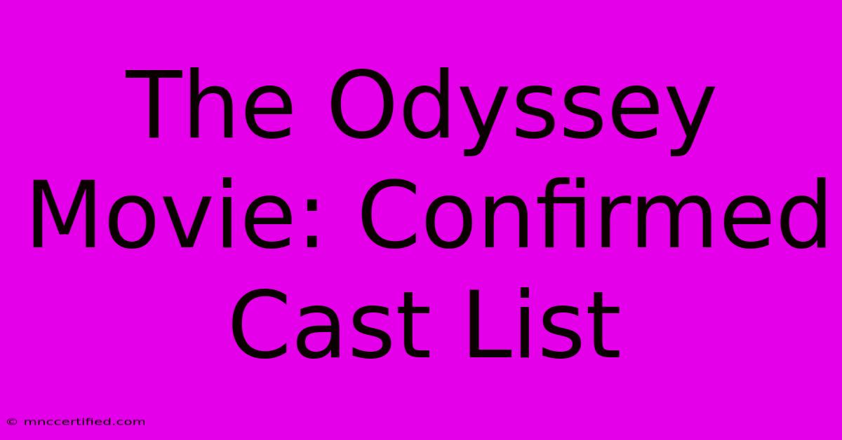 The Odyssey Movie: Confirmed Cast List