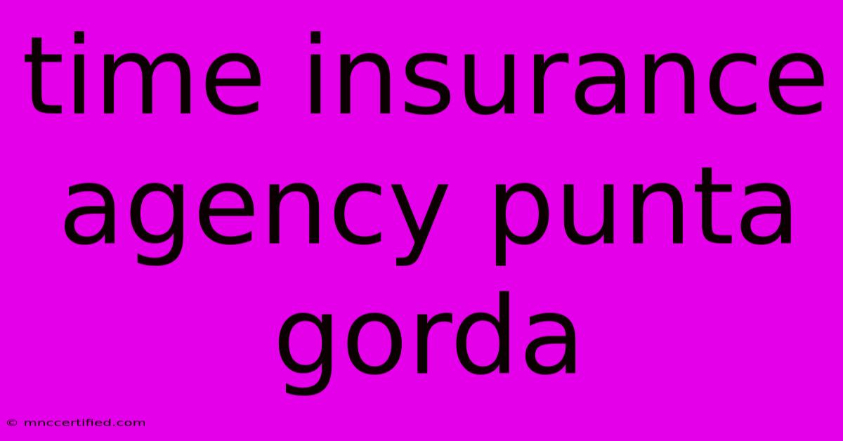 Time Insurance Agency Punta Gorda