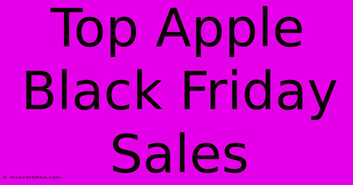 Top Apple Black Friday Sales