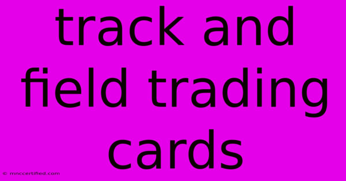 Track And Field Trading Cards