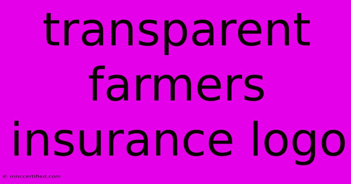 Transparent Farmers Insurance Logo