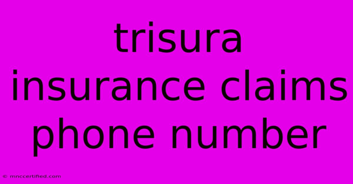 Trisura Insurance Claims Phone Number