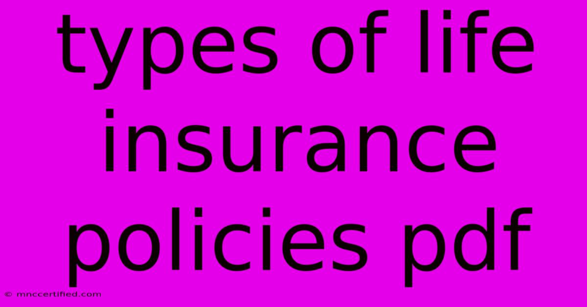 Types Of Life Insurance Policies Pdf