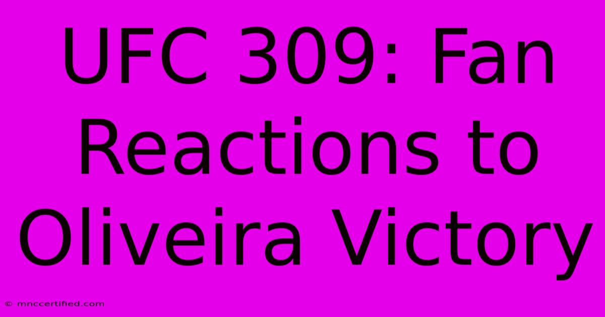 UFC 309: Fan Reactions To Oliveira Victory