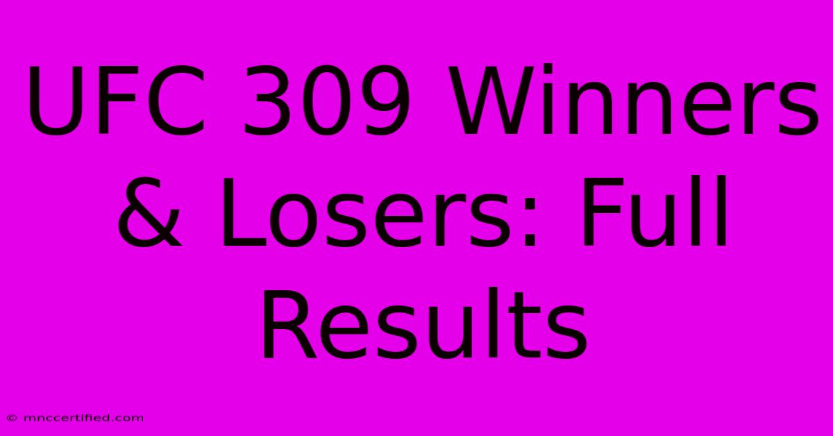 UFC 309 Winners & Losers: Full Results