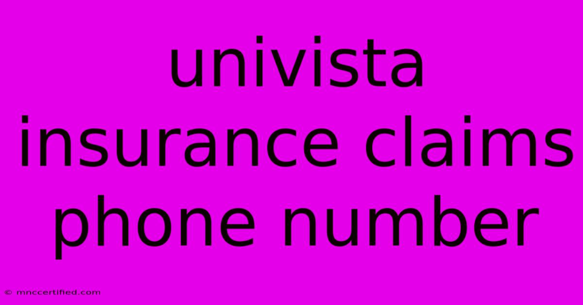 Univista Insurance Claims Phone Number