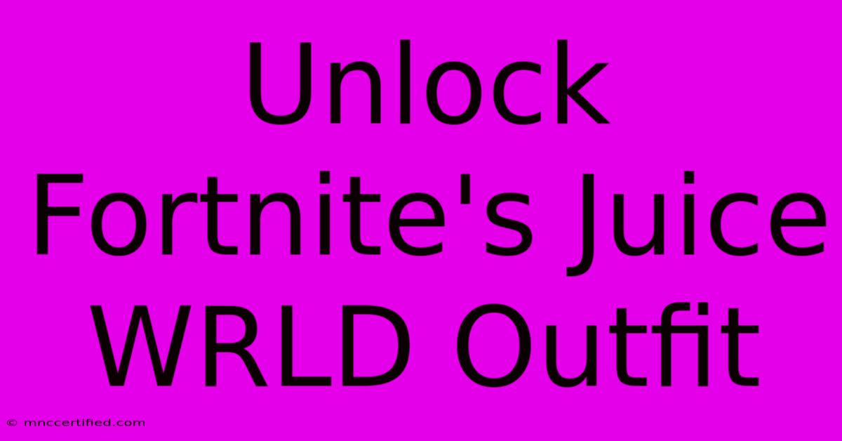 Unlock Fortnite's Juice WRLD Outfit