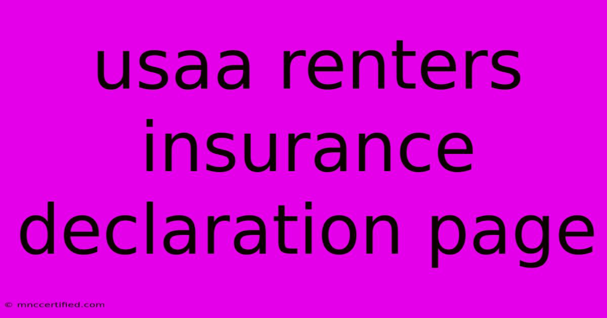 Usaa Renters Insurance Declaration Page