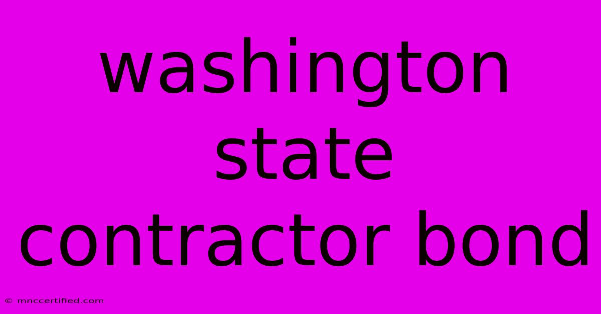 Washington State Contractor Bond