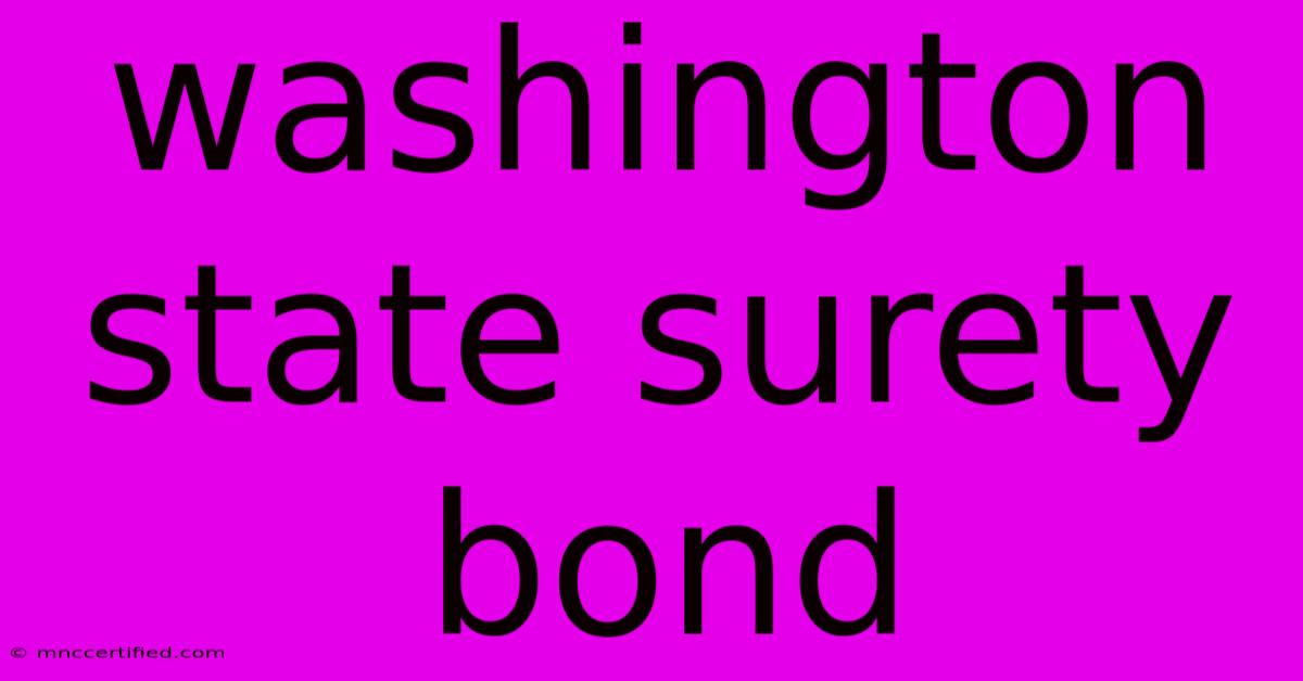 Washington State Surety Bond