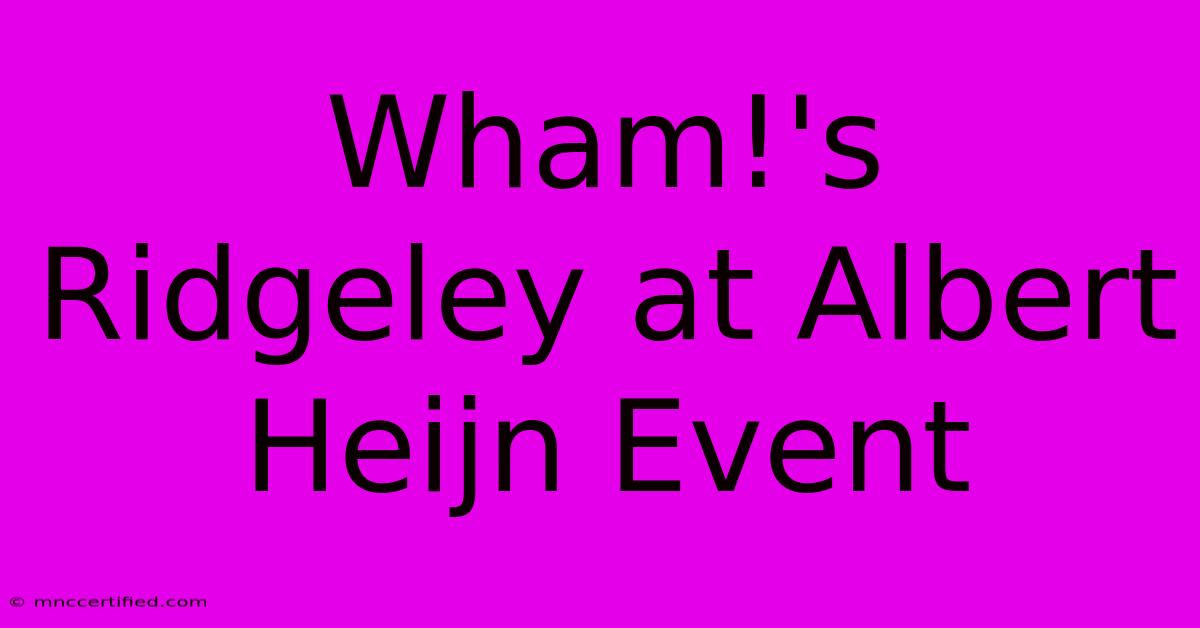 Wham!'s Ridgeley At Albert Heijn Event