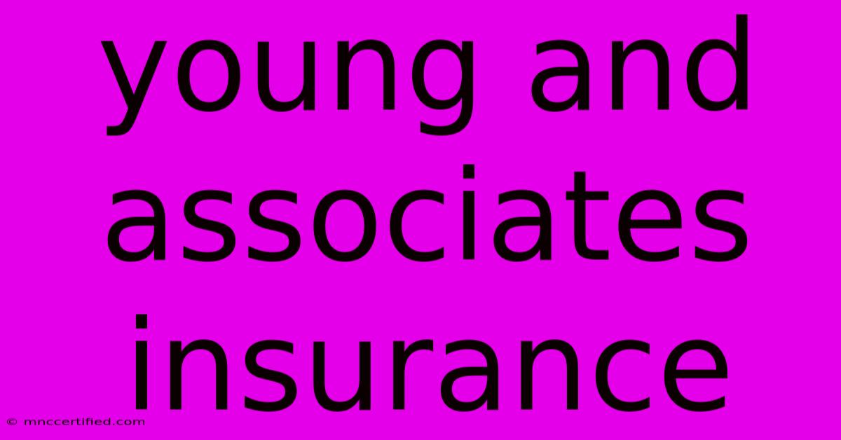 Young And Associates Insurance